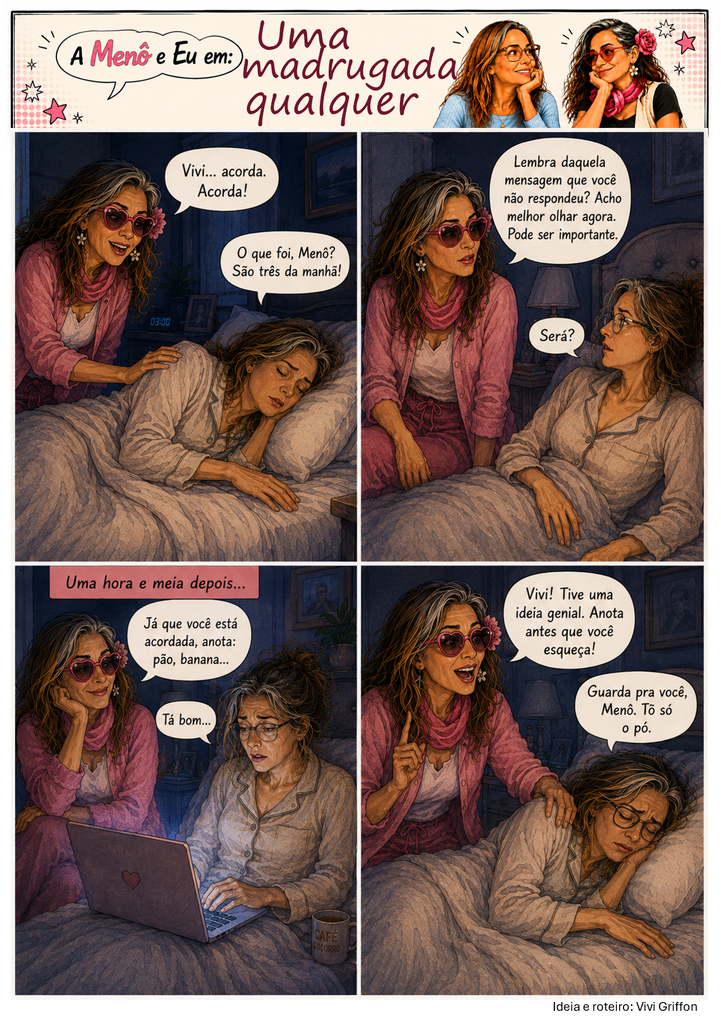 Tirinha A Menô e Eu sobre insônia na menopausa, com a Menô acordando uma mulher durante a madrugada.